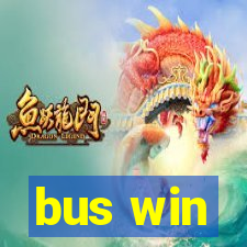 bus win